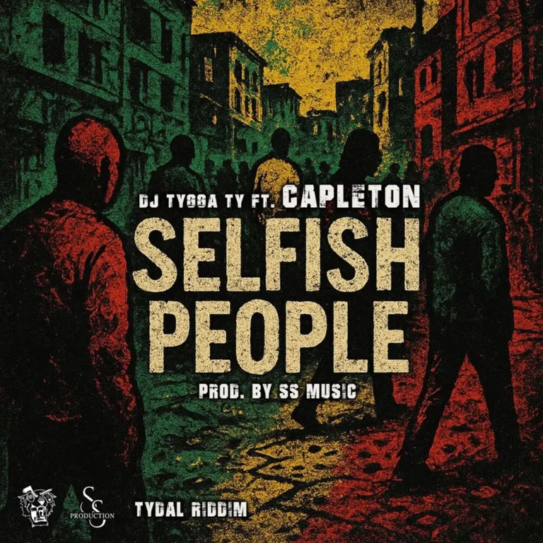 Dj Tygga Ty Ft. Capleton - Selfish People