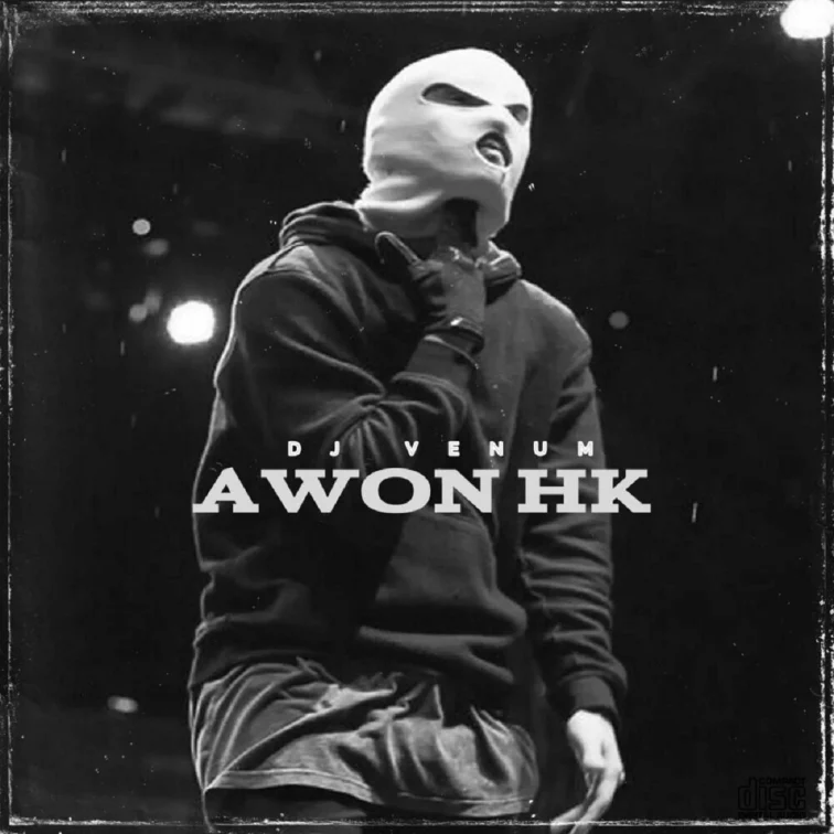 Dj Venum - Awon Hk