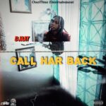 Djaay – Call Har Back