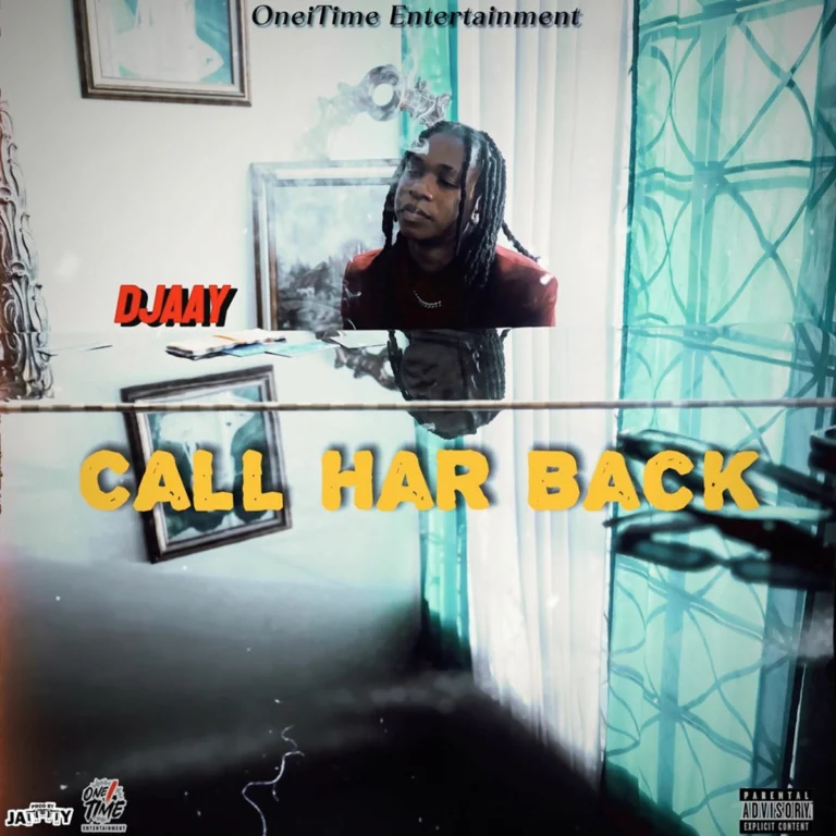 Djaay – Call Har Back Djaay - Call Har Back