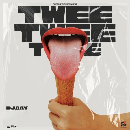 Djaay - Twee Twee Twee