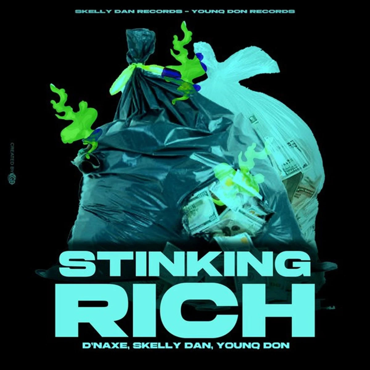 D’naxe - Stinking Rich