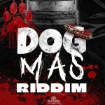 Dog Mas Riddim – Prestige Beatz473