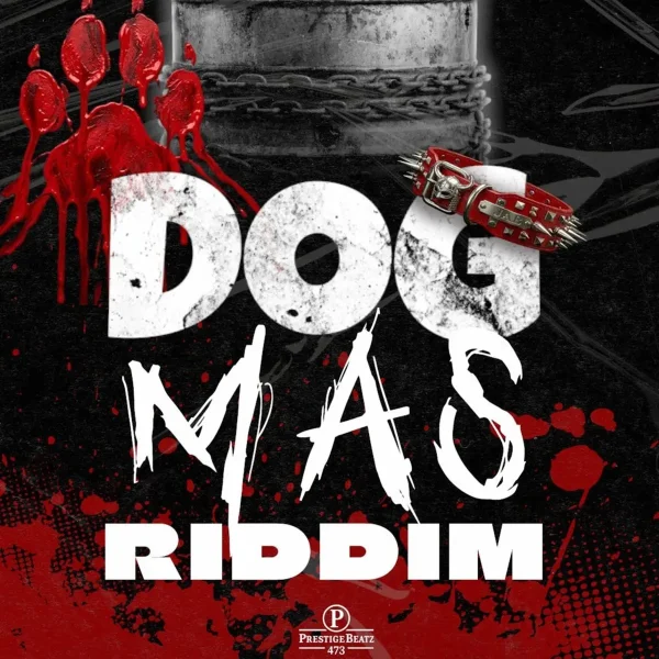 Dog Mas Riddim - Prestige Beatz473