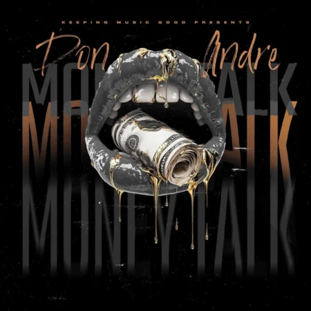 Don Andre - Money Talk