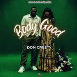Don Creety – Body Good