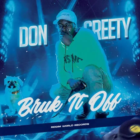 Don Creety – Bruk It Off~Boom It Off don creety - bruk it off~boom it off
