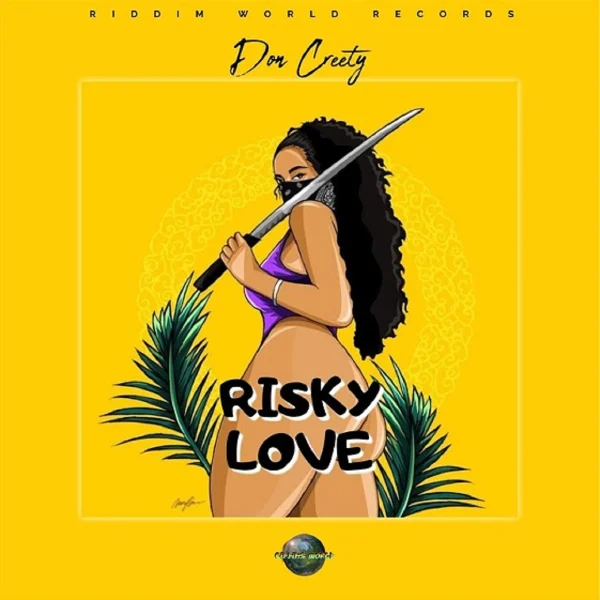 Don Creety - Risky Love