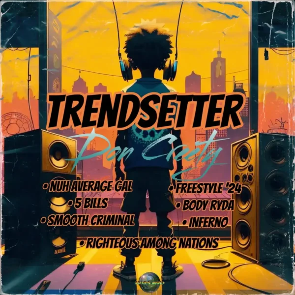 Don Creety – The Trendsetter (Pre-Album) Don Creety - The Trendsetter (pre-album)
