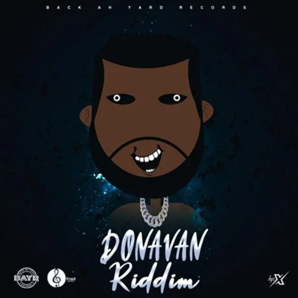 Donavan Riddim - Back Ah Yard Records