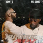 Donny D & Ras Demo – Running Away