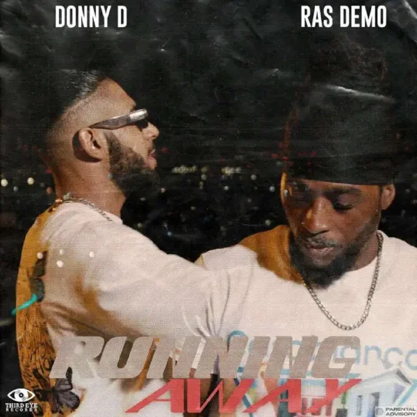 Donny D & Ras Demo - Running Away