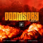 Doomsday Riddim – Wetty Beatz