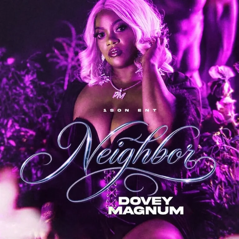 Dovey Magnum – Neighbor Dovey Magnum - Neighbor