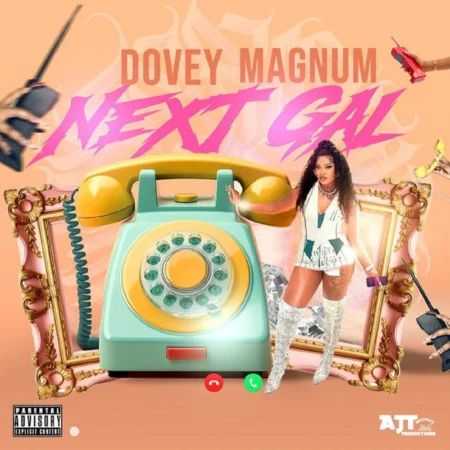 Dovey Magnum - Next Gal