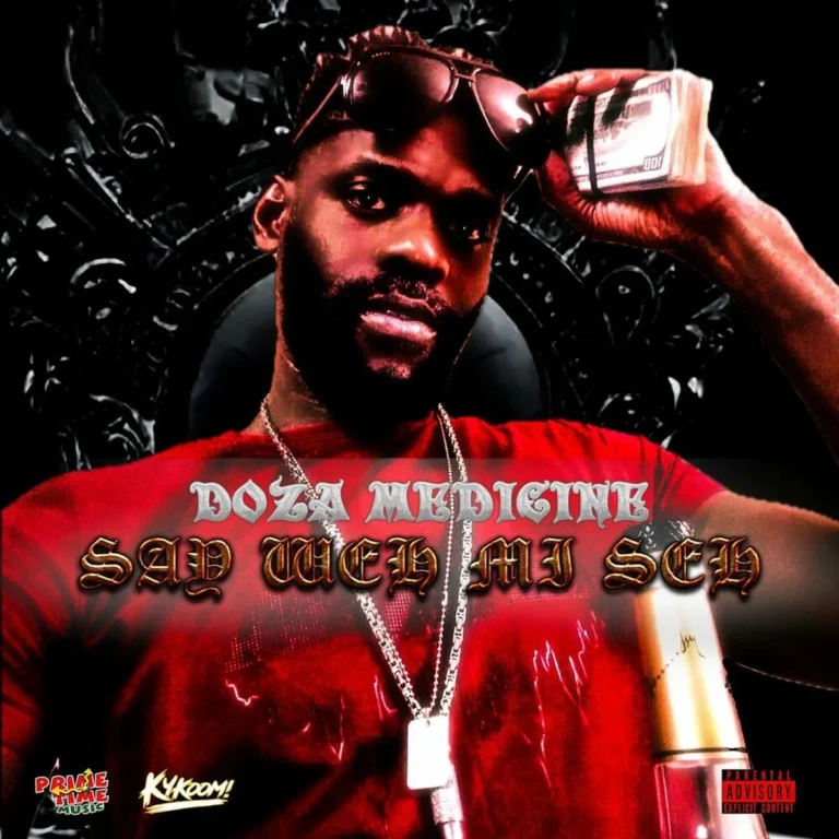 Doza Medicine - Say Weh Mi Seh