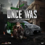 Dragga – Once Was