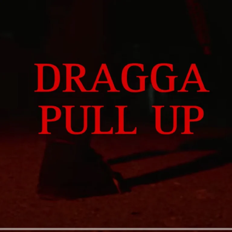 Dragga - Pull Up