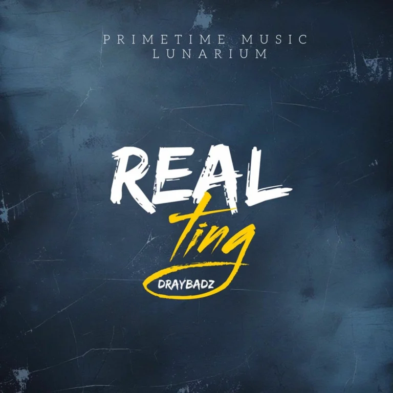 Draybadz – Real Ting Draybadz - Real Ting