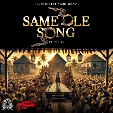 Dre Island Ft. Teejay - Same Ole Song