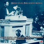 Dread En El Parliament Riddim – Achinech Productions