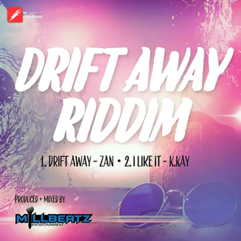 Drift Away Riddim - Millbeatz Entertainment