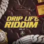 Drip Life Riddim, Vol. 2 – Urban Team Records