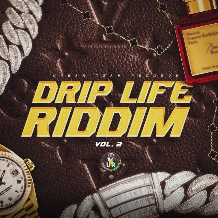 Drip Life Riddim, Vol. 2 - Urban Team Records