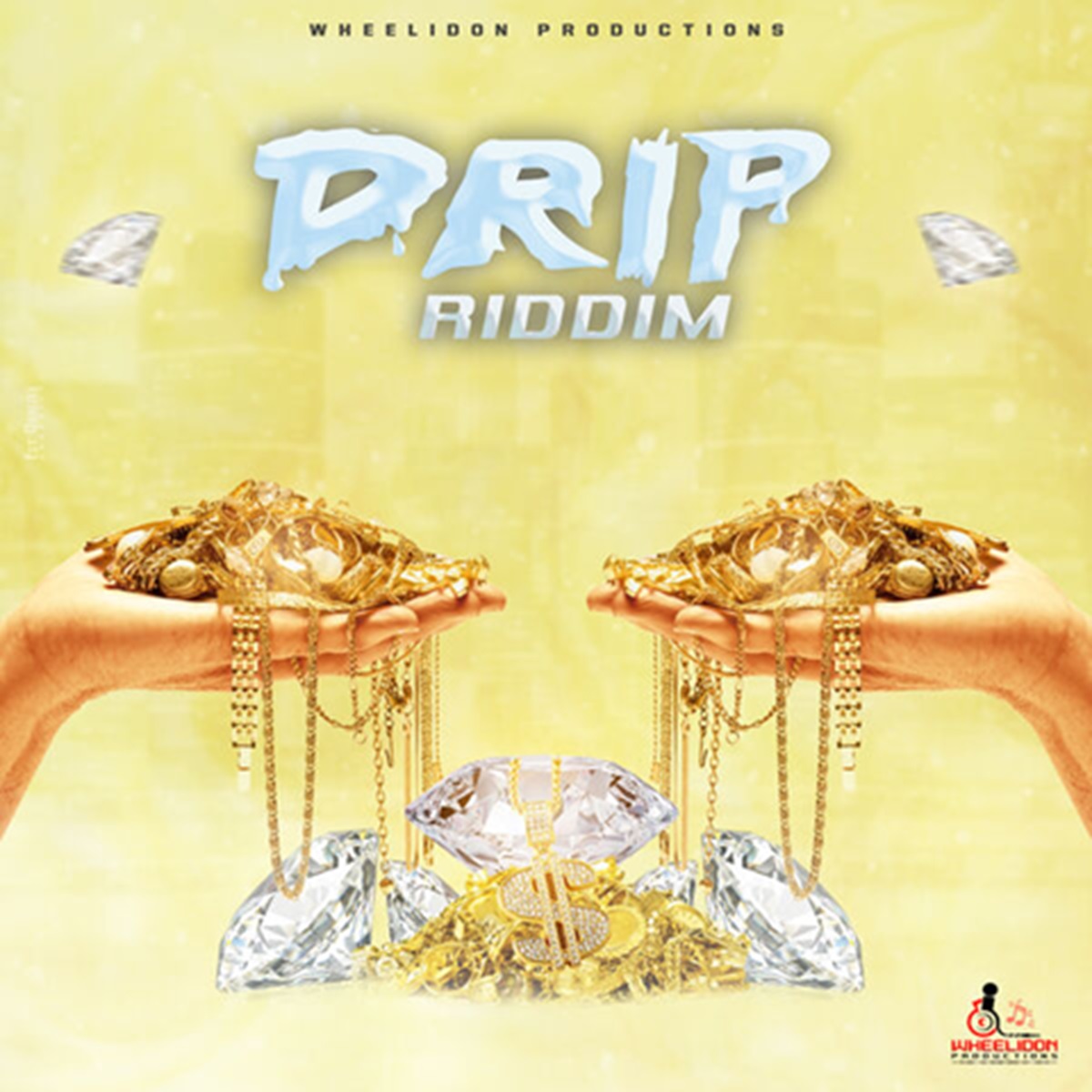 Drip Riddim - Wheelidon Productions
