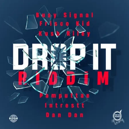 Drop It Riddim – John John Records Drop It Riddim - John John Records
