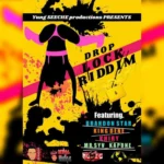Drop Lock Riddim – Yung Seeche Productions
