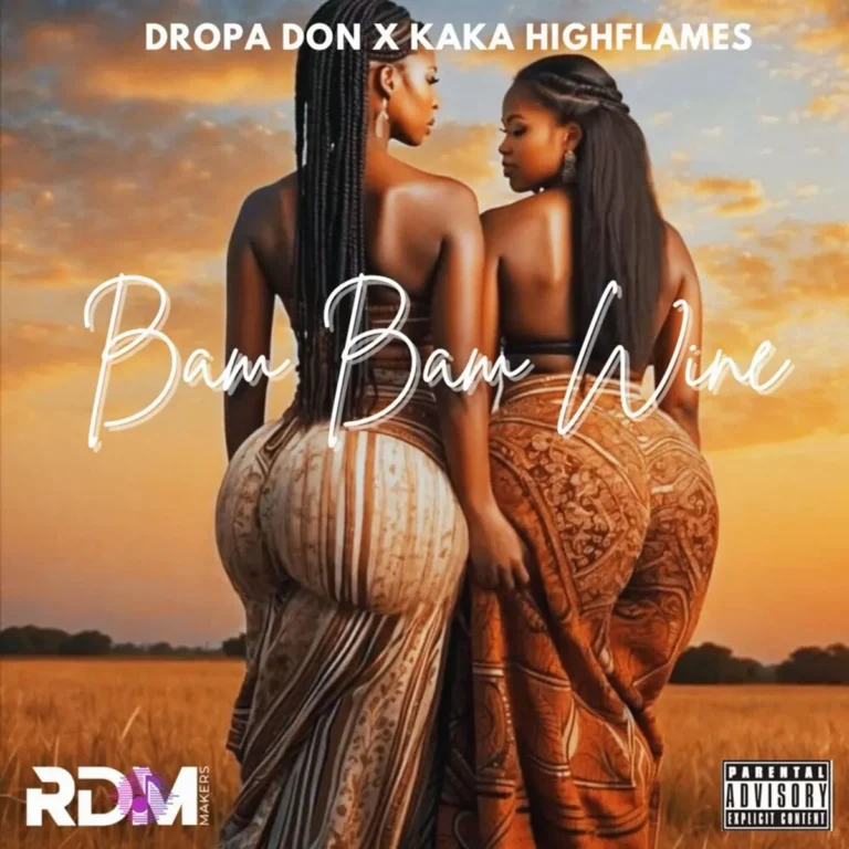 Dropa Don Ft. Kaka Highflames & Junior Garrison - Bam Bam Wine