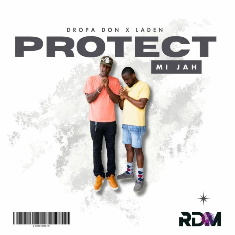 Dropa Don x Laden x Junior Garrison – Protect Mi Jah Dropa Don X Laden X Junior Garrison - Protect Mi Jah