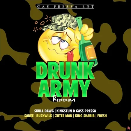 Drunk Arm Riddim - Gas Press Entertainment