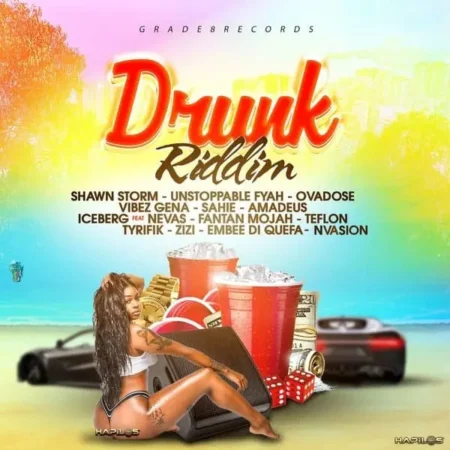 drunk riddim - grade 8 records