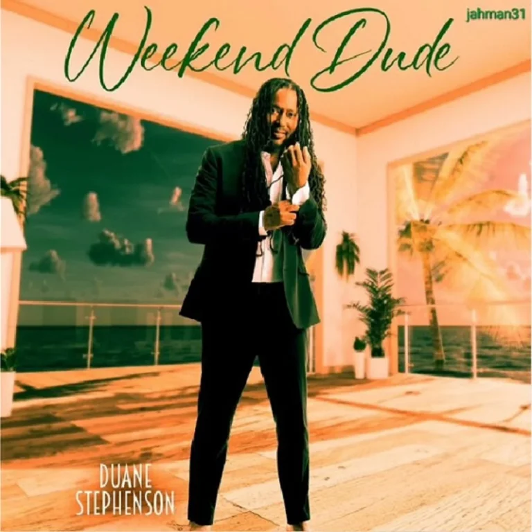 Duane Stephenson – Weekend Dude Duane Stephenson - Weekend Dude