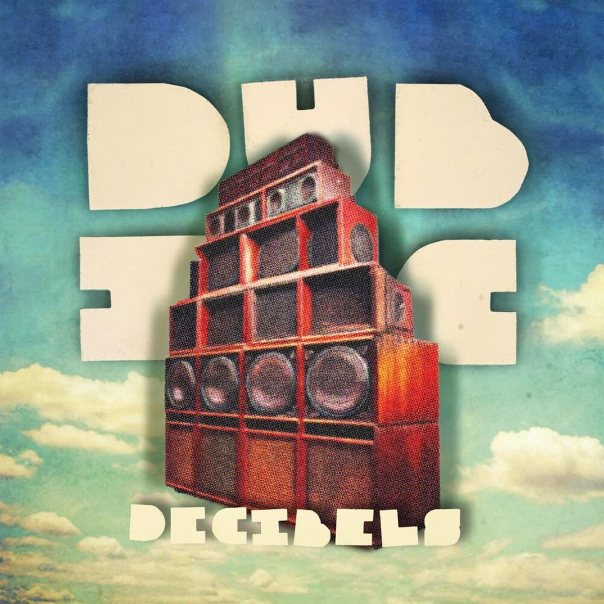Dub Inc - Décibels
