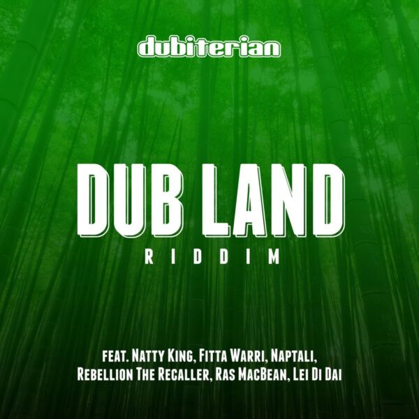 Dub Land Riddim – Dubiteria Dub Land Riddim - Dubiteria