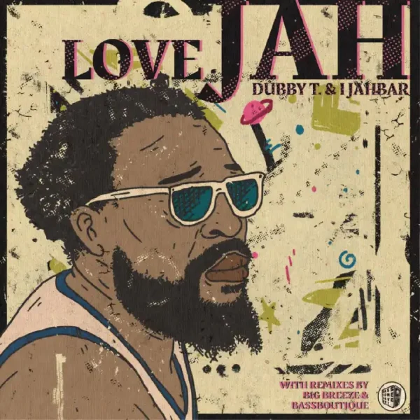 Dubby T & I Jahbar - Love Jah