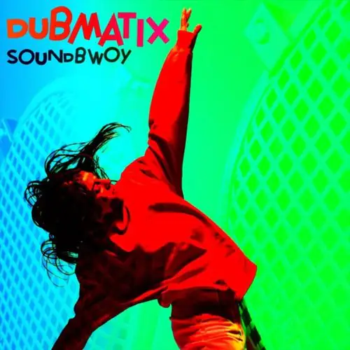 dubmatix - soundbwoy
