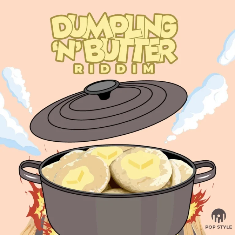 Dumpling 'n' Butter Riddim - Pop Style Music