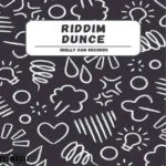 Dunce Riddim (2024) – Skelly Dan Records