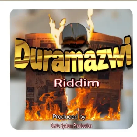 Duramazwi Riddim – Berto System Production Duramazwi Riddim - Berto System Production