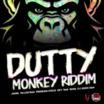 Dutty Monkey Riddim – Boogy Rankss