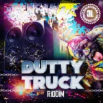 Dutty Truck Riddim – Chainlinxxx Productions