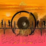 Early Mawnin Riddim – Taij Records