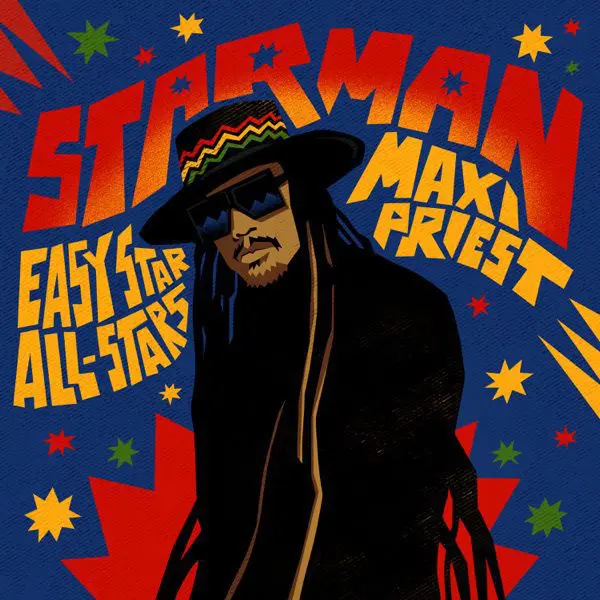 easy star all-stars & maxi priest - starman