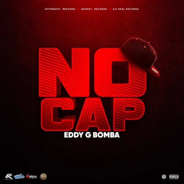 Eddy G Bomba - No Cap