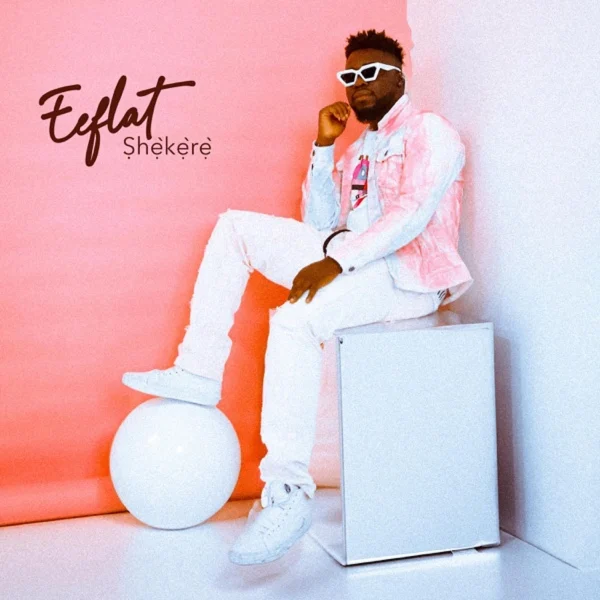 Eeflat - Shekere