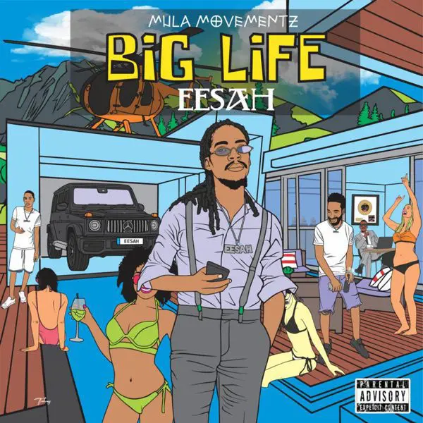 eesah - big life